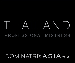 Thailand mistress professional dominatrix femdom fetish BDM dungeons